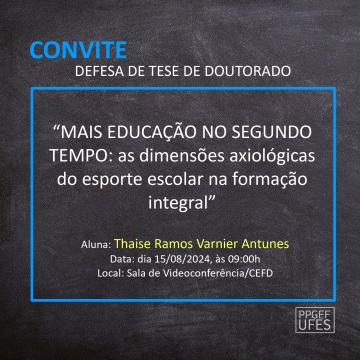 CONVITE - Defesa de tese de doutorado - Thaise Ramos Varnier Antunes